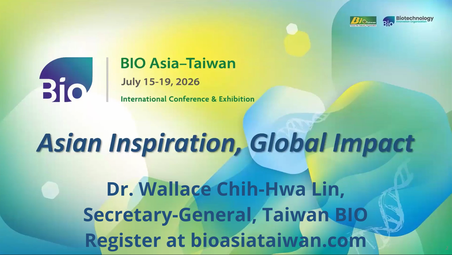BIO Asia-Taiwan title slide, Asian Inspiration and Global Impact